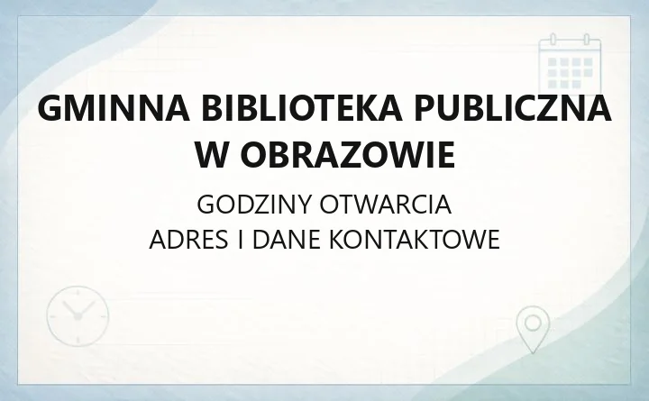 Gminna Biblioteka Publiczna w Obrazowie - kontakt, filie, karta biblioteczna