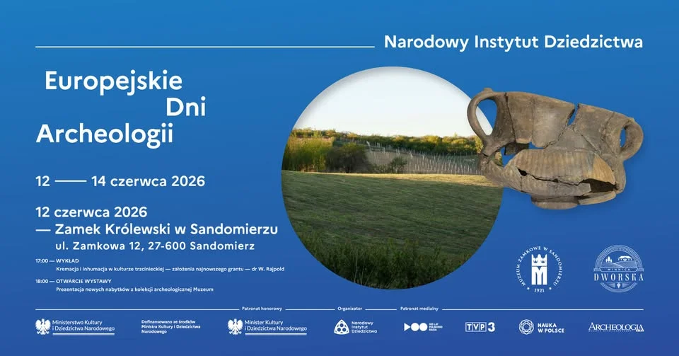 Grafika promocyjna wydarzenia Europejskie Dni Dziedzictwa i Archeologii 2026 w Zamku Królewskim w Sandomierzu