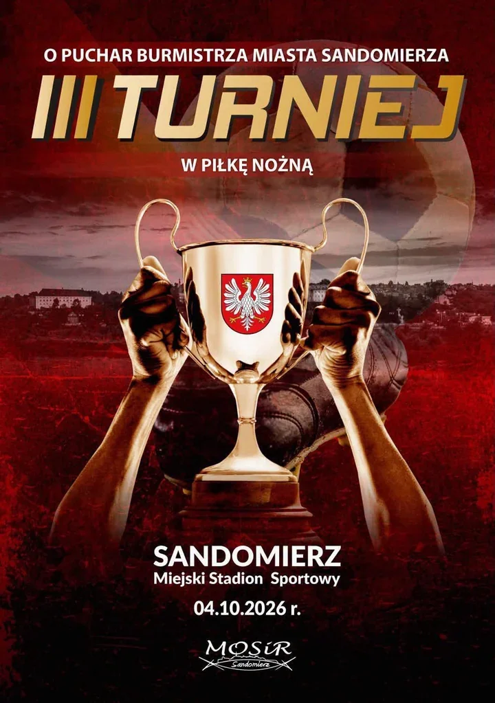 Trzecia edycja turnieju piłkarskiego o Puchar Burmistrza Sandomierza