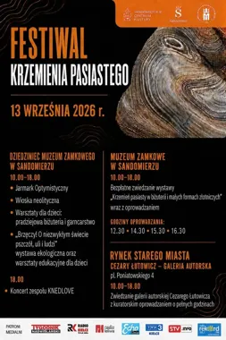 Trzy miejsca, jeden dzień. Festiwal krzemienia pasiastego w Sandomierzu