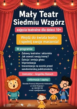 Mały Teatr Siedmiu Wzgórz wraca. Dzieci przygotują występ na scenie